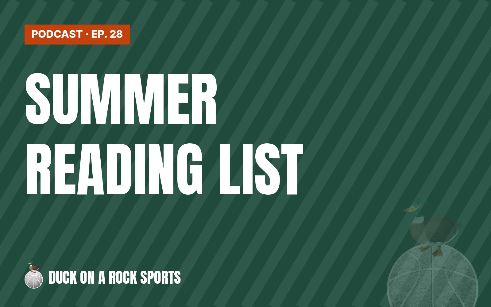 Ep. 28: Colin’s Summer Reading List, From Larry Bird to Dan Hurley