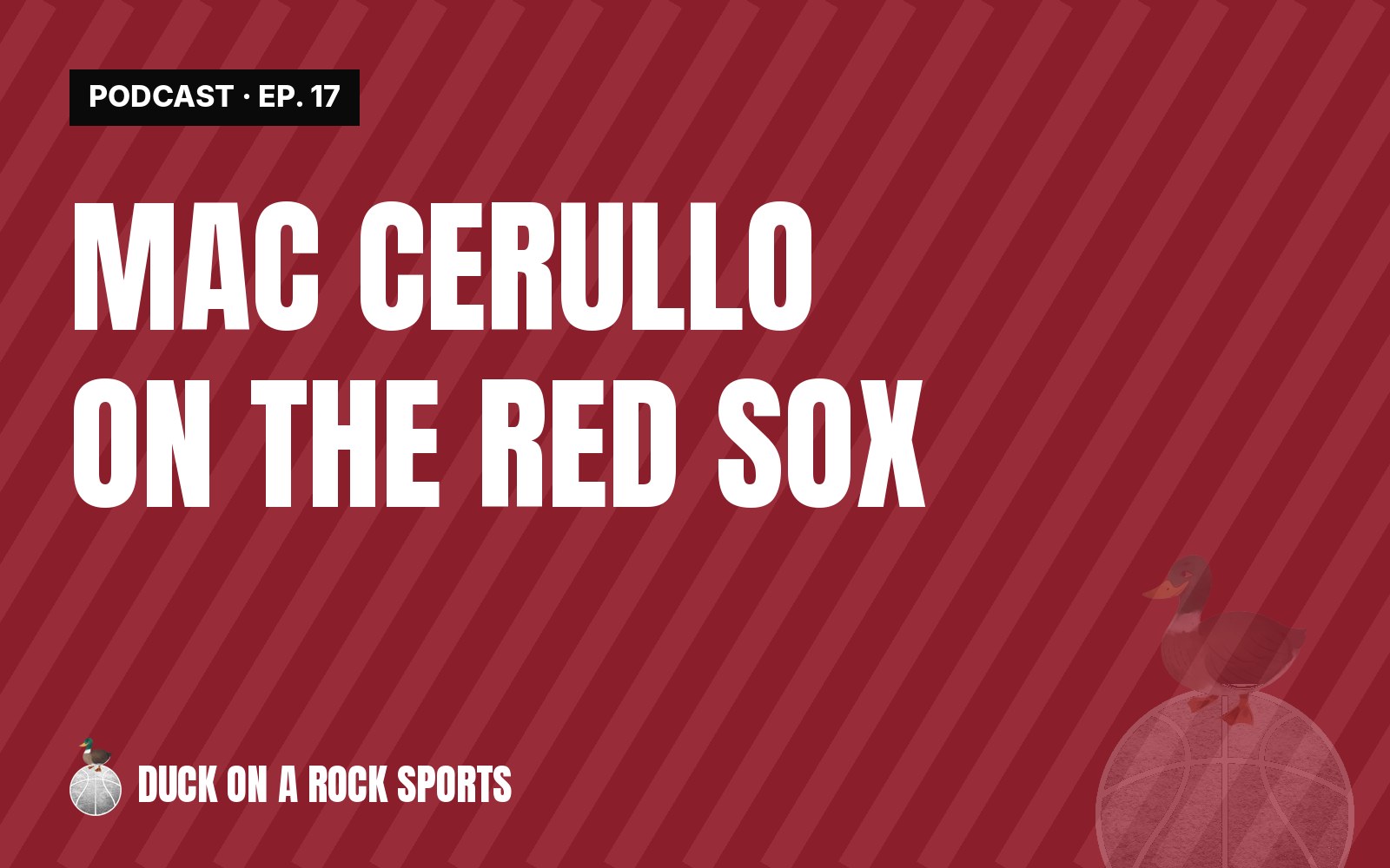 Ep. 17: Mac Cerullo on the 2026 Red Sox, Live From Fort Myers